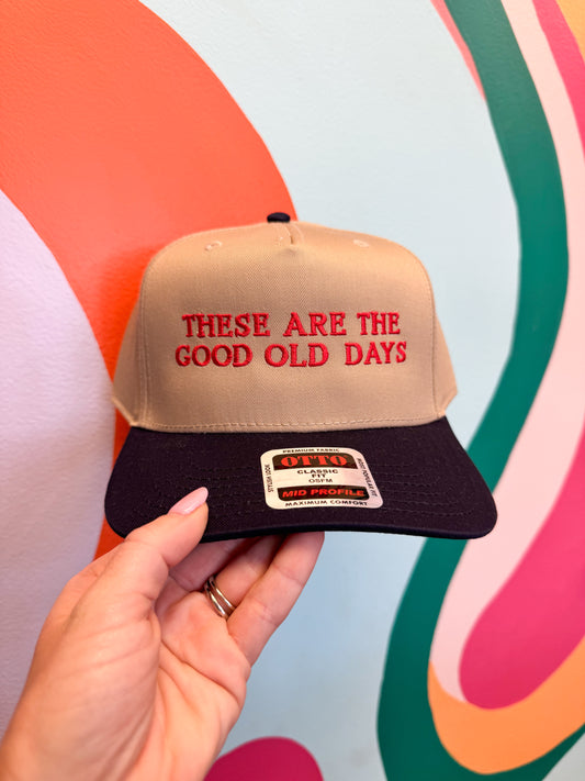 Good Old Days Embroidered Hat